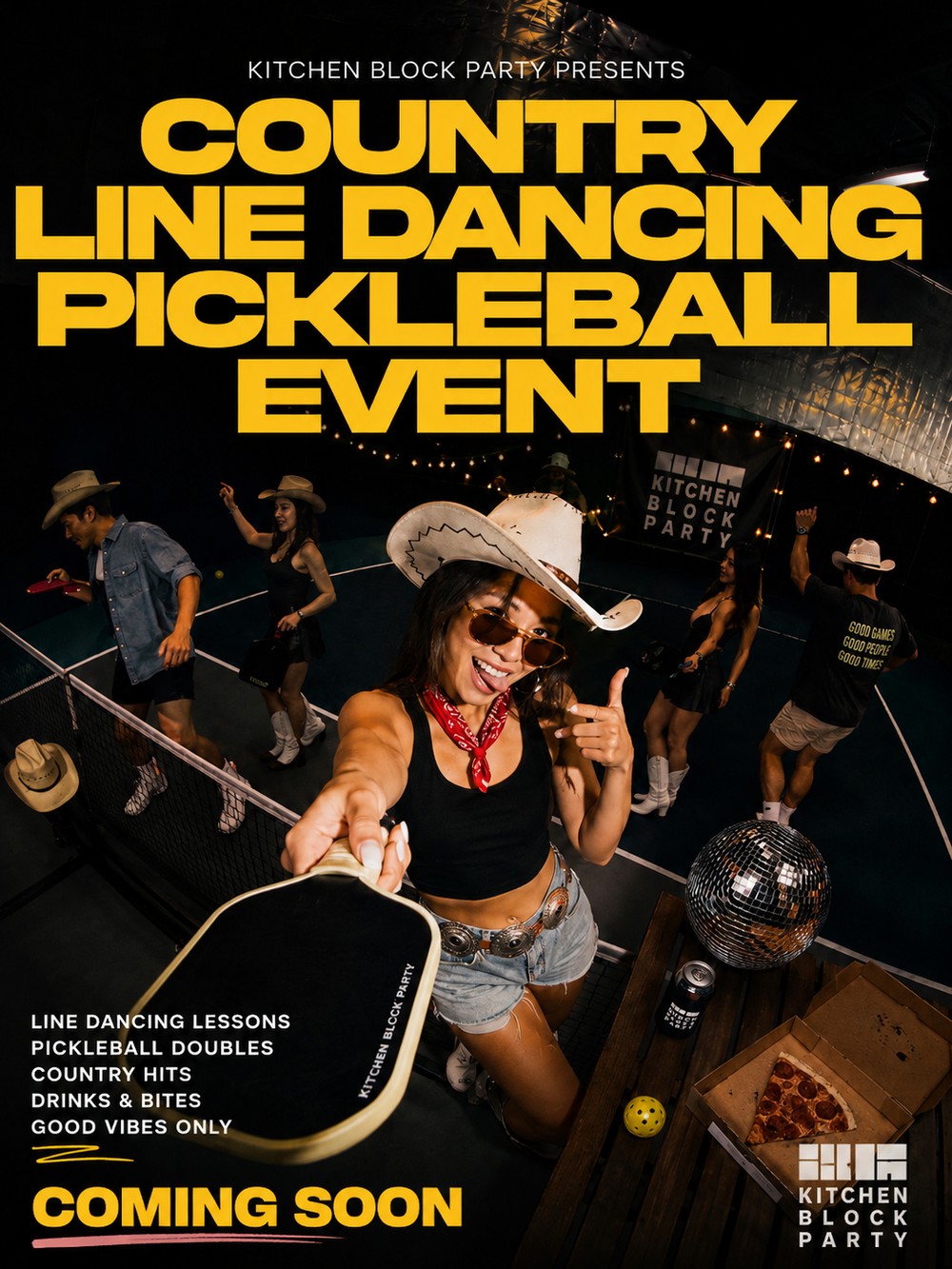 Kitchen Block Party Country Line Dancing Pickleball Event, coming soon.