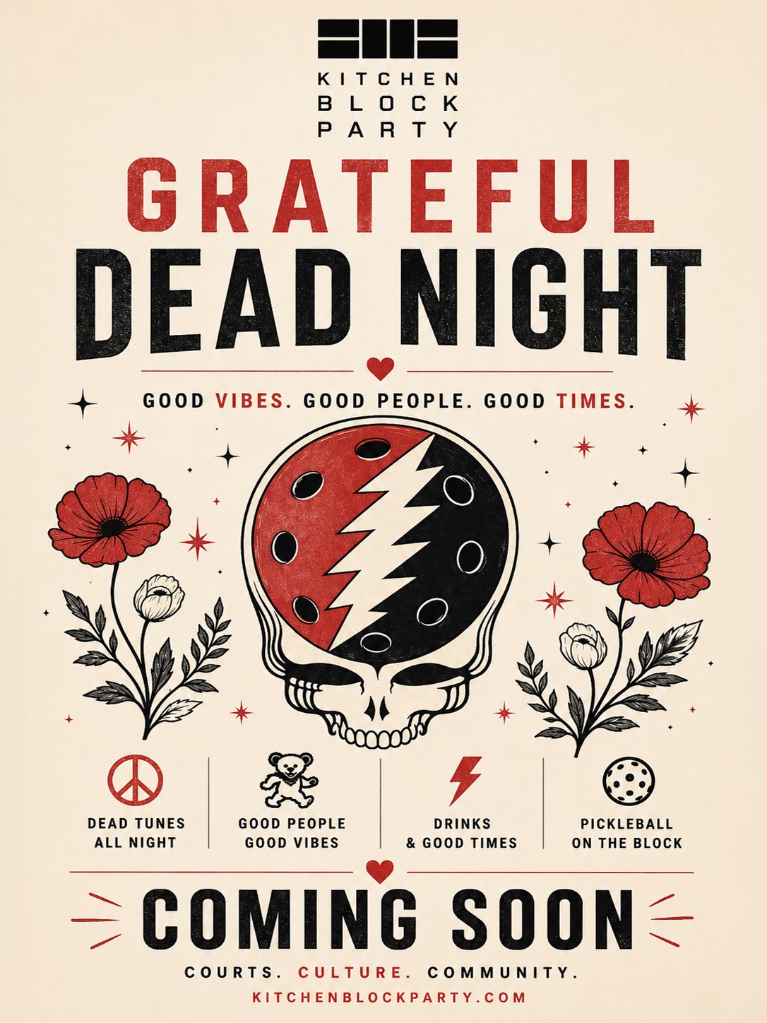 Kitchen Block Party Grateful Dead Night, coming soon.
