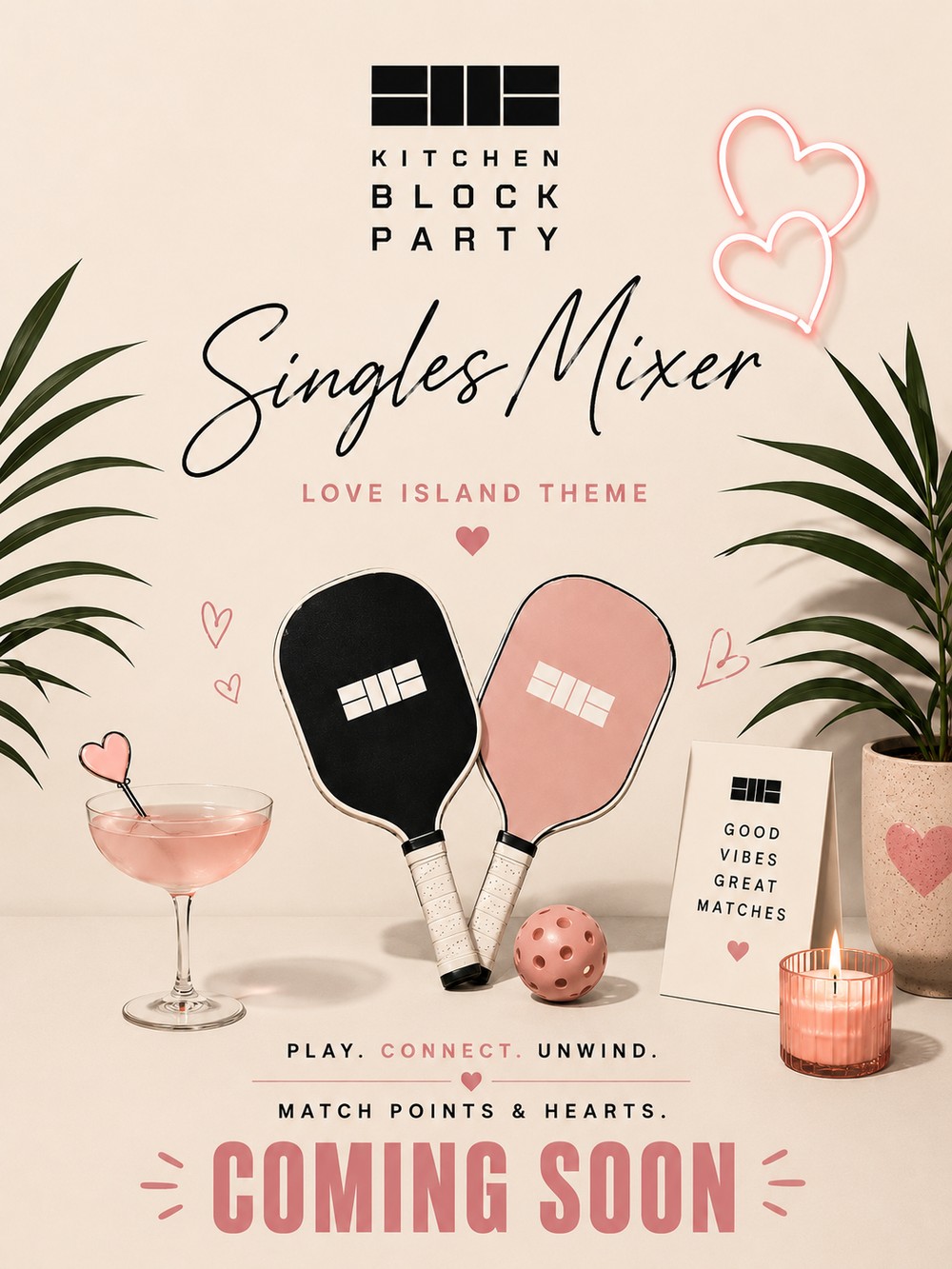 Kitchen Block Party Singles Mixer, Love Island theme, coming soon.